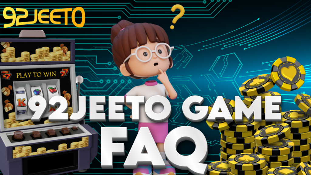 Frequently Asked Questions (FAQ) page of 92JEETO GAME with helpful answers and support information for users.