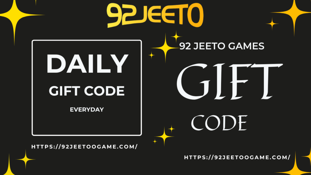 92Jeeto Game Daily Gift Code – Claim Your Free Rewards Every Day